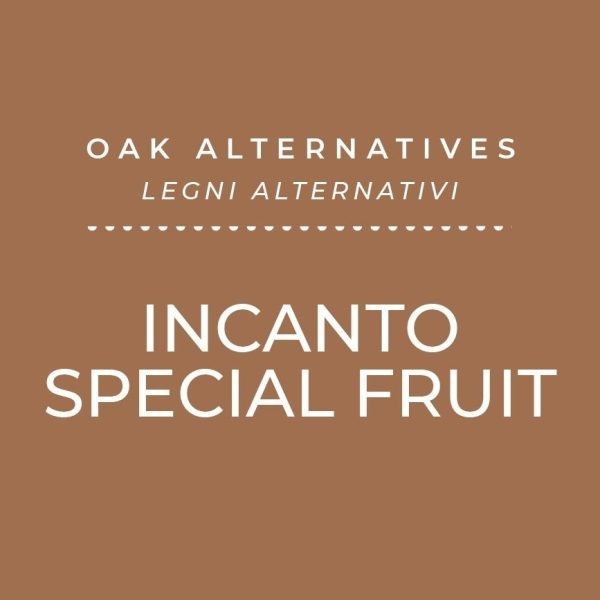 INCANTO SPECIAL FRUIT INCANTO SPECIAL FRUIT