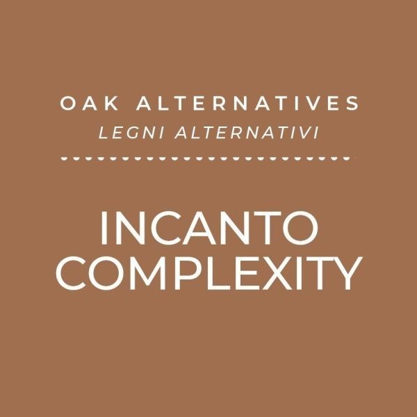 INCANTO COMPLEXITY